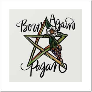 Born Again Pagan Pentagram Witch Posters and Art